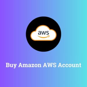 Buy Amazon AWS Account Buy AWS Account
